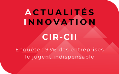 Enquête CIR/CII : 93% des entreprises le jugent indispensable ou très important